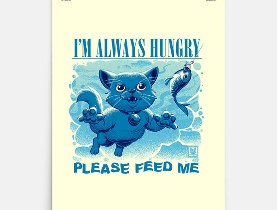 I Am Always Hungry