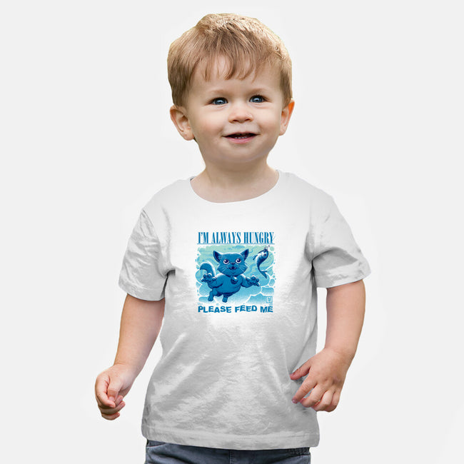 I Am Always Hungry-Baby-Basic-Tee-worlddominationforcats