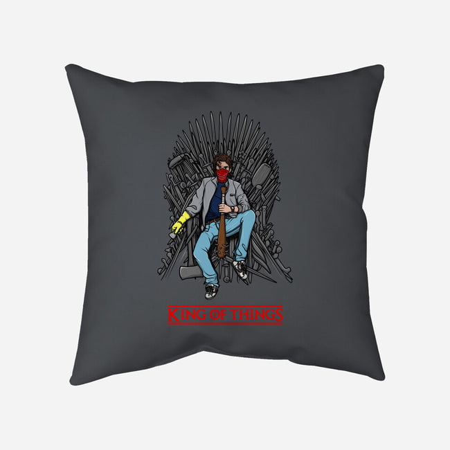 King Of Things-None-Removable Cover w Insert-Throw Pillow-Cammerel