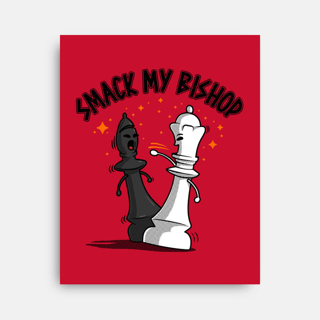 Smack My Bishop-None-Stretched-Canvas-erion_designs