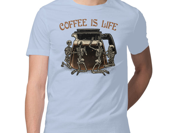 Coffee Is Life