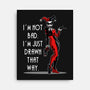 I'm Not Bad-None-Stretched-Canvas-zascanauta