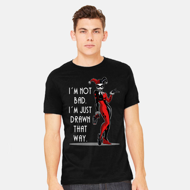 I'm Not Bad-Mens-Heavyweight-Tee-zascanauta