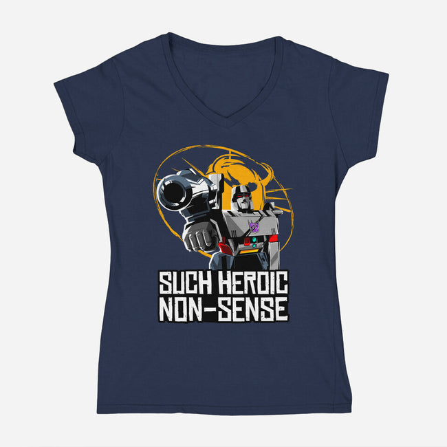 Such Heroic Non-Sense-Womens-V-Neck-Tee-manoystee