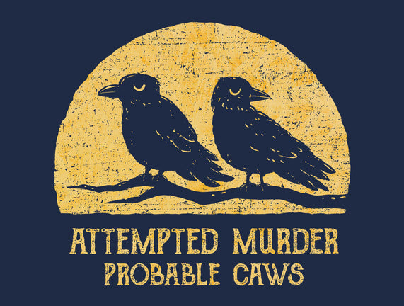 Probable Caws