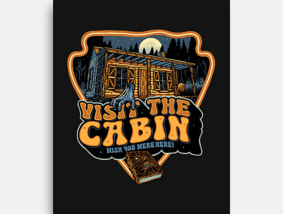 Visit The Cabin