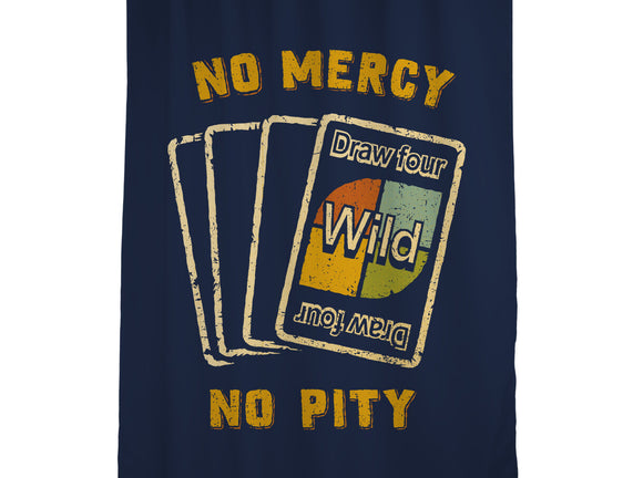 No Mercy No Pity