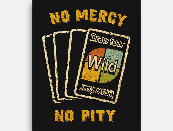 No Mercy No Pity