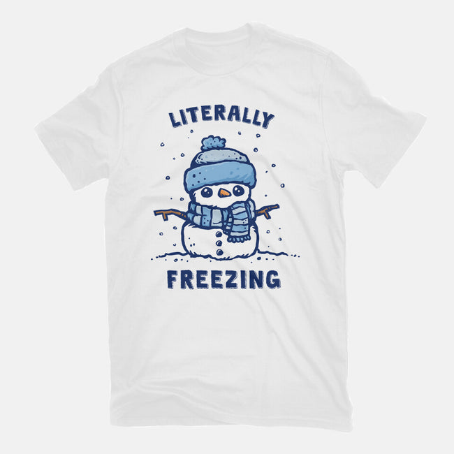 Literally Freezing-Mens-Basic-Tee-kg07