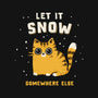 Let It Snow Somewhere Else-Womens-Racerback-Tank-kg07