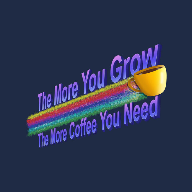 The More Coffee You Need-None-Mug-Drinkware-NMdesign