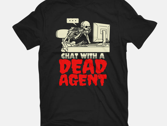 Chat With A Dead Agent