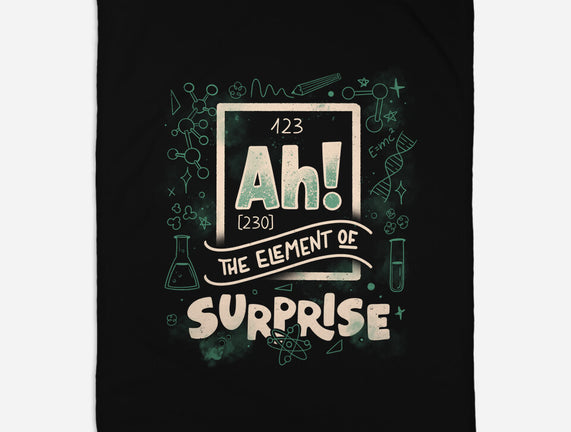 Ah The Element Of Surprise