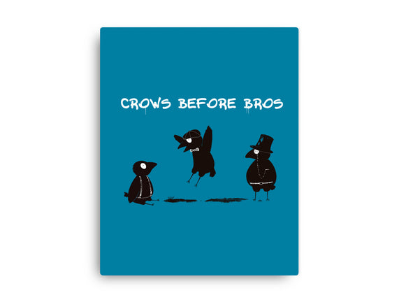 Crows Before Bros