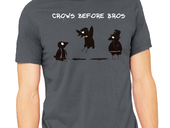 Crows Before Bros