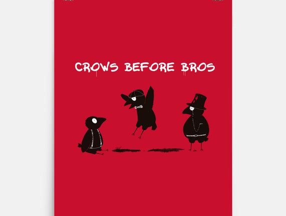 Crows Before Bros