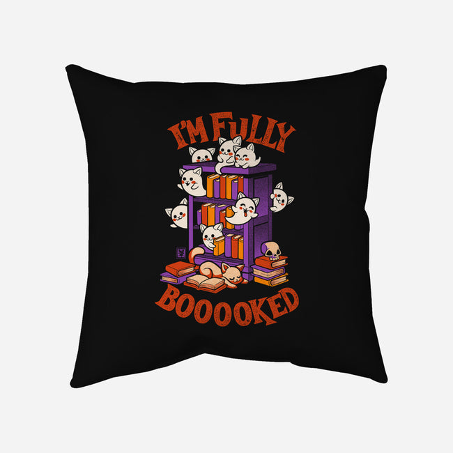 I'm Fully Booooked-None-Removable Cover w Insert-Throw Pillow-worlddominationforcats