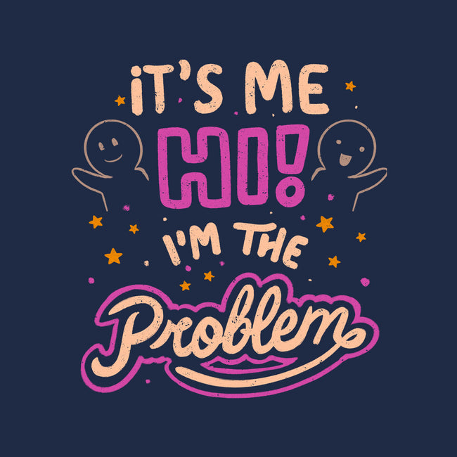 Hi I'm The Problem-Baby-Basic-Tee-koalastudio