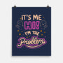 Hi I'm The Problem-None-Matte-Poster-koalastudio