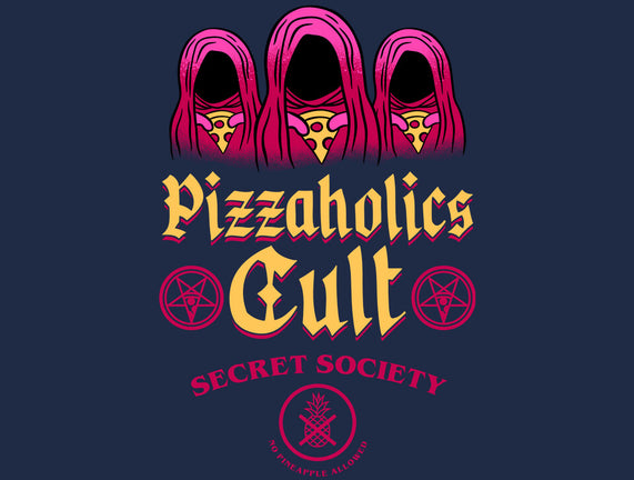 Pizzaholics Cult Secret Society