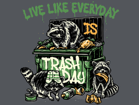 Trash Day