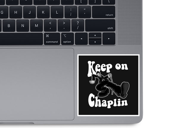 Keep On Chaplin