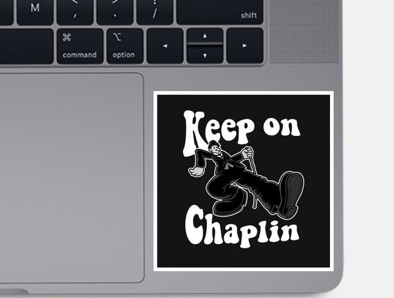 Keep On Chaplin