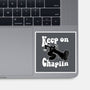 Keep On Chaplin-None-Glossy-Sticker-jasesa