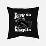 Keep On Chaplin-None-Removable Cover w Insert-Throw Pillow-jasesa