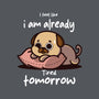 I Am Already Tired Tomorrow-Mens-Long Sleeved-Tee-fanfabio