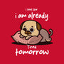 I Am Already Tired Tomorrow-Womens-Fitted-Tee-fanfabio