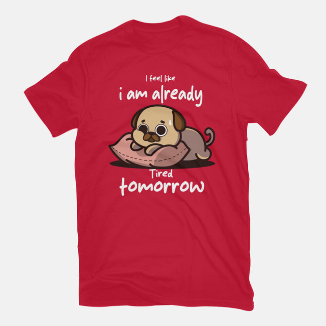 I Am Already Tired Tomorrow-Youth-Basic-Tee-fanfabio