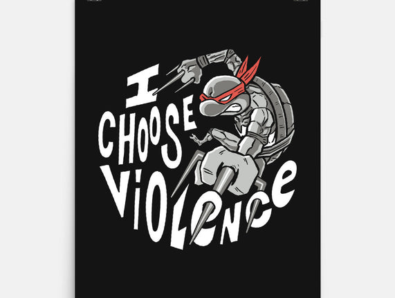 I Choose Violence Turtle