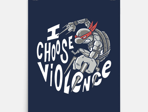 I Choose Violence Turtle