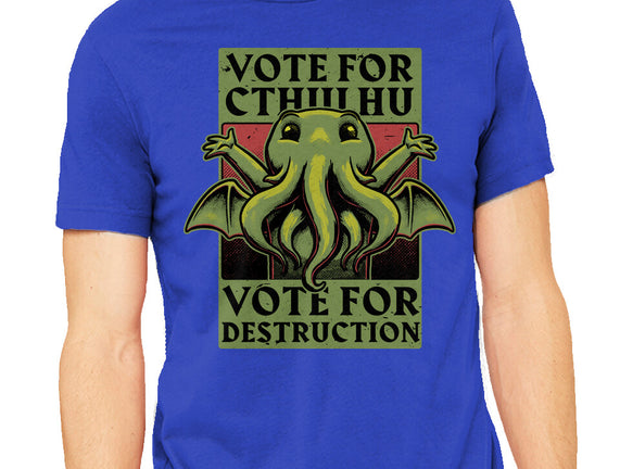 Vote Cthulhu Destruction