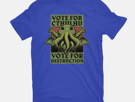 Vote Cthulhu Destruction