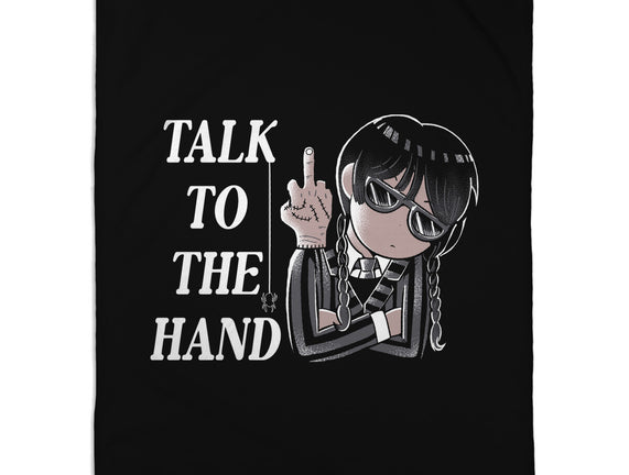 Talk To The Hand