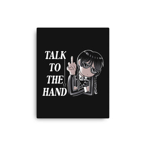 Talk To The Hand