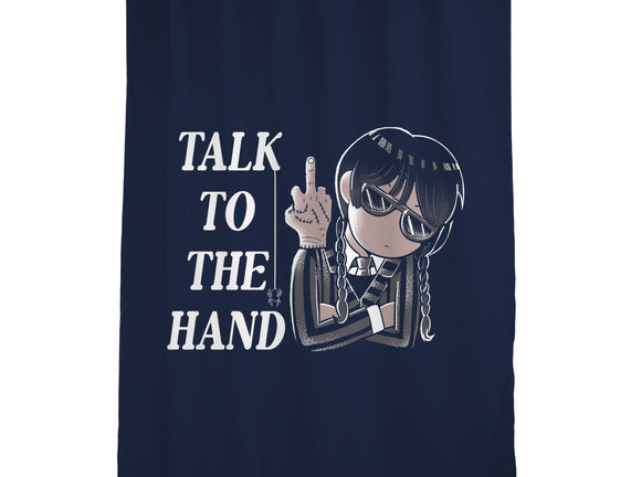 Talk To The Hand