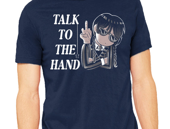 Talk To The Hand