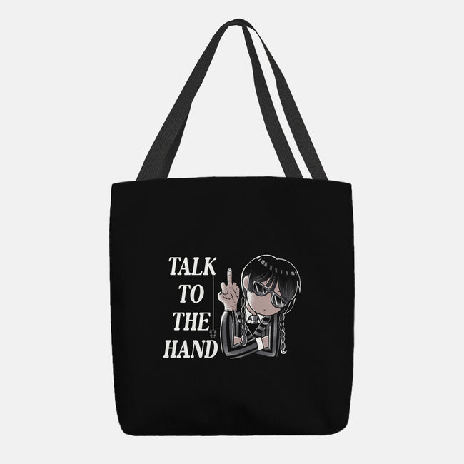 Talk To The Hand-None-Basic Tote-Bag-naomori