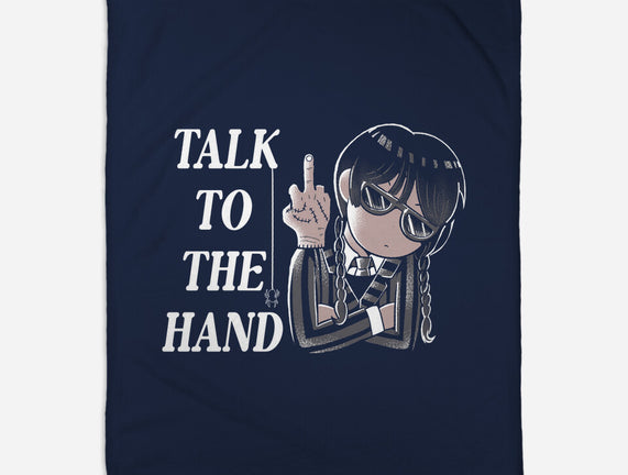 Talk To The Hand