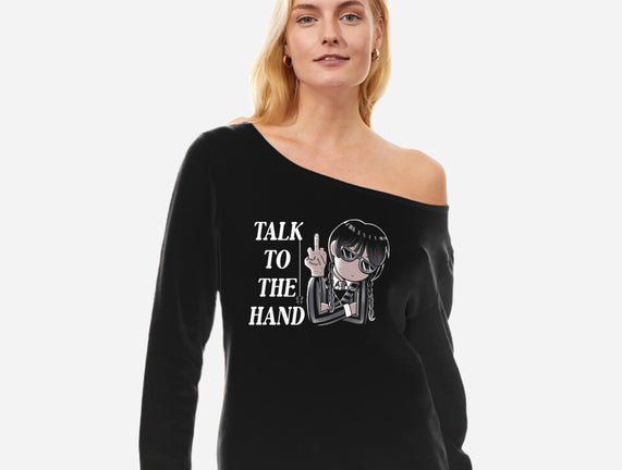 Talk To The Hand