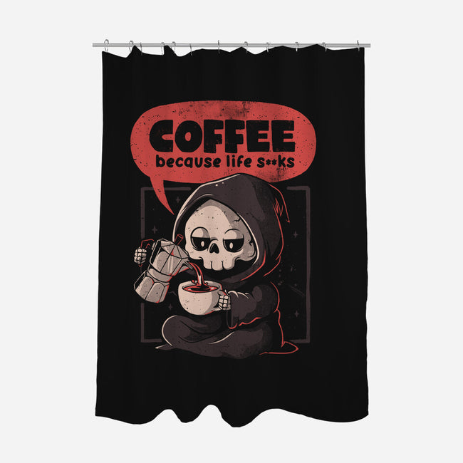 Coffee Because Life-None-Polyester-Shower Curtain-eduely