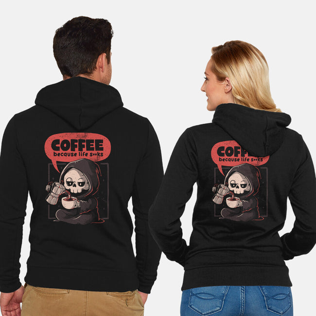 Coffee Because Life-Unisex-Zip-Up-Sweatshirt-eduely