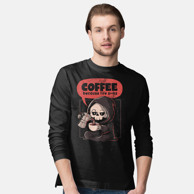 Coffee Because Life-Mens-Long Sleeved-Tee-eduely