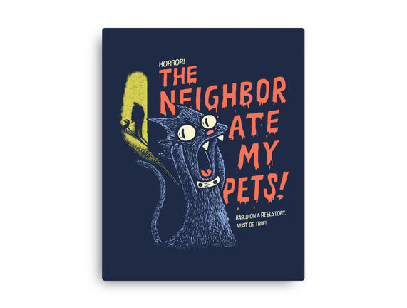 The Neighbor Ate My Pets