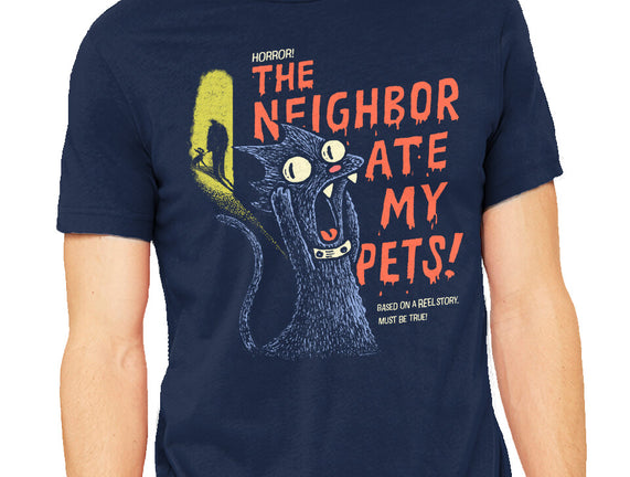 The Neighbor Ate My Pets