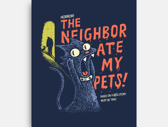 The Neighbor Ate My Pets