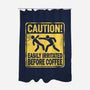 Easily Irritated Before Coffee-None-Polyester-Shower Curtain-BridgeWalker